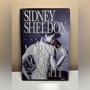 MORNING, NOON & NIGHT by Sidney Sheldon